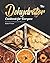 The Dehydrator Cookbook for Everyone: Timeless Dehydrator Recipes