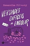 Verdades Dificeis...