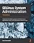 SELinux System Administration - Third Edition: Implement mandatory access control to secure applications, users, and information flows on Linux