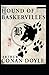 The Hound of the Baskervilles(Sherlock Holmes #3) illustrated