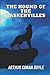 The Hound of the Baskervilles: Sherlock Holmes #3