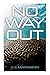 No Way Out: NULL