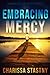 Embracing Mercy (Bending Willow Trilogy)