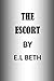 The Escort (THE BLACK BROTHERS)