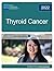 NCCN Guidelines for Patients® Thyroid Cancer by National Comprehensive Canc...