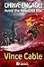 China: Engage!: Avoid The New Cold War (Bite-Sized Public Affairs Books China and Business)