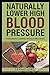 Naturally lower high blood pressure by Sarah             Jones