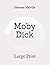 Moby Dick: Large Print