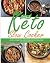Keto Slow Cooker Cookbook: ...