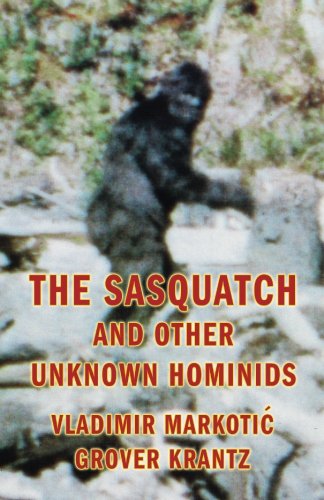 The Sasquatch and Other Unknown Hominids (Paperback)