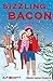 Sizzling bacon
