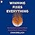 Winning Fixes Everything: How Baseball’s Brightest Minds Created Sports’ Biggest Mess