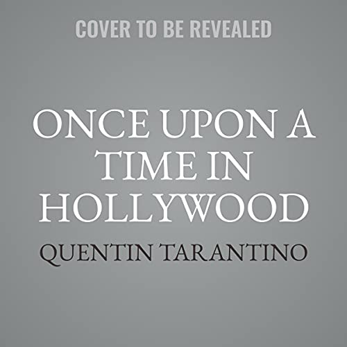 Once Upon a Time in Hollywood