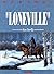 Durango, tome 7 : Loneville