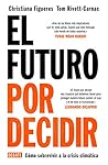 El futuro por dec...
