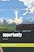Opportunity: Edited Edition