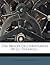 The Proofs Of Christianity [by J.c. Eustace]....
