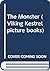 The Monster (Viking Kestrel Picture Books)