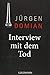 Interview mit dem Tod