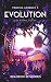 Proxima-Logbuch 5: Evolution