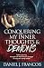 CONQUERING MY INNER THOUGHTS & DEMONS by Daniel Francois