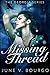 Missing Thread: Large Print Edition