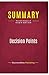 Summary: Decision Points: Review and Analysis of George W. Bush's Book