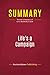 Summary: Life's a Campaign: Review and Analysis of Chris Matthews's Book