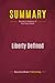 Summary: Liberty Defined: Review and Analysis of Ron Paul's Book