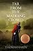Far from the Madding Crowd: Annotated (Classics Edition)