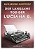Der langsame Tod der Luciana B