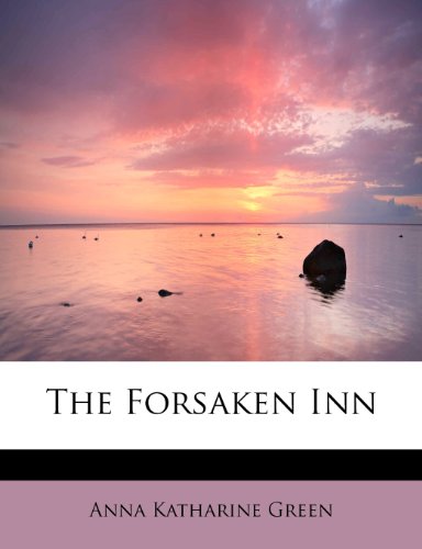 The Forsaken Inn: A Novel