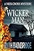 WICKER MAN: The Nick Cross Mysteries: Book 4