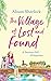 The Village of Lost and Found (Riverside Lane #2)
