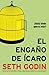 El engaño de Ícaro: ¿Hasta dónde quieres volar?