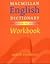 Macmillan English Dictionary. Workbook. For Advance Learners.