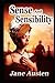 Sense and Sensibility: (Classics, World Literature) [Annotated]