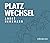 Platzwechsel
