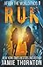 After the World Ends: Run (Book 1)