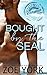 Bought by the SEAL (Hot Caribbean Nights)
