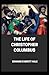 TheLife of Christopher Columbus illustrated