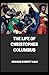 TheLife of Christopher Columbus illustrated