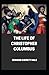 TheLife of Christopher Columbus illustrated