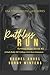 Ruthless Run (Ruthless Reign #2)