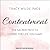 Contentment: The Sacred Path to Loving the Life You Have