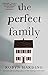 Perfect Family