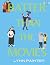better than the movies - has always known by Lynn Painter