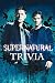 Supernatural Trivia: Trivia...