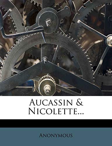 Aucassin & Nicolette...