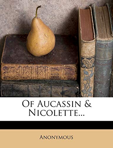 Of Aucassin & Nicolette